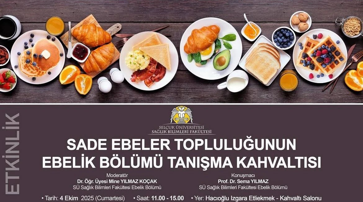 SADE Ebeler Topluluğu'nun Ebelik Bölümü Tanışma Kahvaltısı